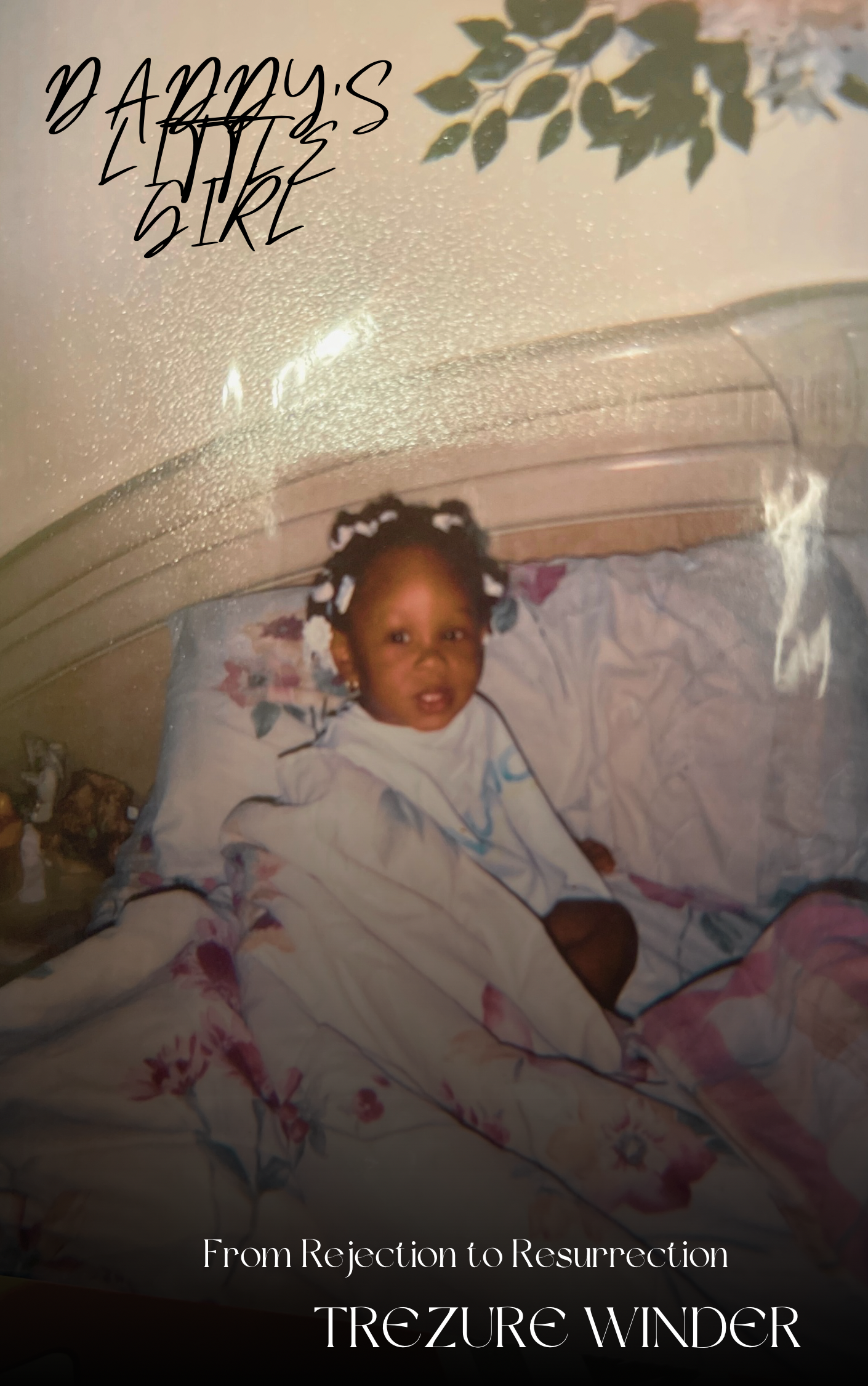 Daddy's Little Girl: Heavenly Edition Ebook